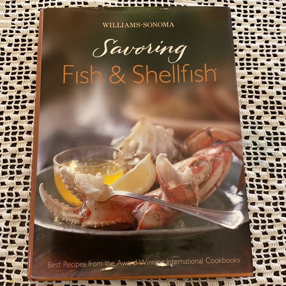 Savoring Fish&Shellfish Recipes Williams-Sonoma